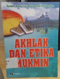 akhlak dan etika mukmin