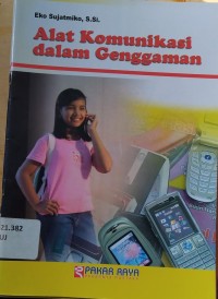 Alat Komunikasi dalam Genggaman