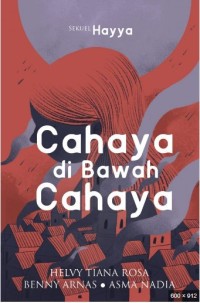 Cahaya Di Bawah Cahaya