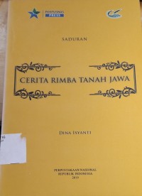 Cerita Rimba Tanah Jawa