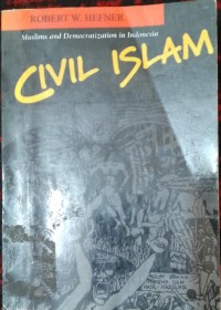 Muslims and Democratization in Indonesia Civil Islam