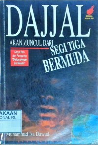Dajjal akan Muncul dari Segitiga Bermuda