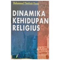Dinamika Kehidupan Religius