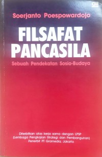 Filsafat Pancasila: sebuah pendekatan sosio-budaya