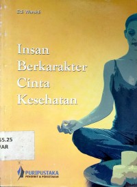 Insan Berkarakter Cinta Kesehatan