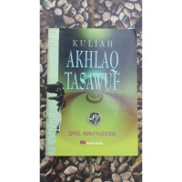 Kuliah Akhlaq Tasawuf