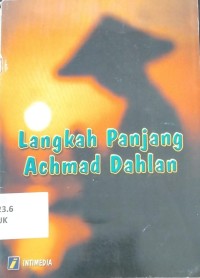 Langkah Panjang Achmad Dahlan