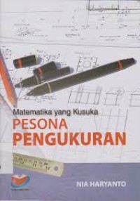 Matematika yang kusuka : Pesona Pengukuran