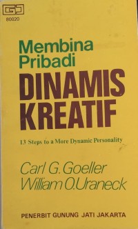 Membina Pribadi Dinamis Dan Kreatif