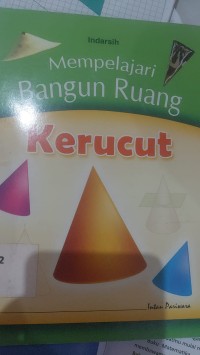 Mempelajari bangun ruang kerucut