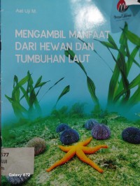 Mengambil manfaat dari hewan dan tumbuhan laut