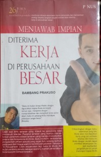 Menjawab Impian Diterima Kerja Di Perusahaan Besar