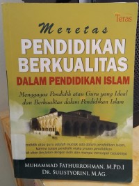 meretas pendidikan berkualitas dalam pendidikan islam