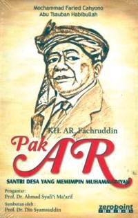 Pak AR Santri Desa  Yang Memimpin Muhammadiyah