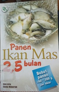 Panen Ikan Mas 2,5 bulan