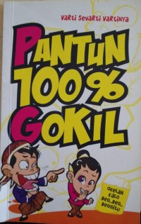 Pantun 100% Gokil