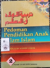 Pedoman Pendidikan Anak dalam Islam Jilid 2