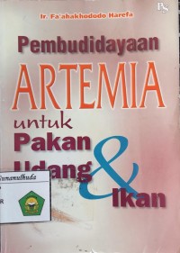 Pembudidayaan Artemia Untuk Pakan Udang Dan Ikan