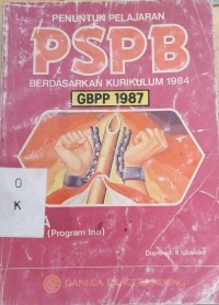 Penuntun Pelajaran PSPB Berdasarkan Kurikulum 1984