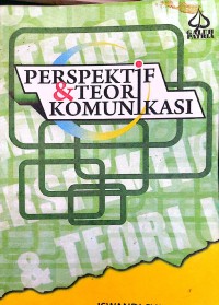 Perspektif dan Teori Komunikasi