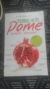 Terbukti Pome Tumpas Penyakit