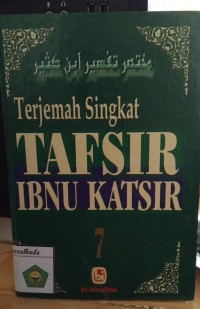 Terjemah Singkat Tafsir Ibnu Katsir Jilid 7